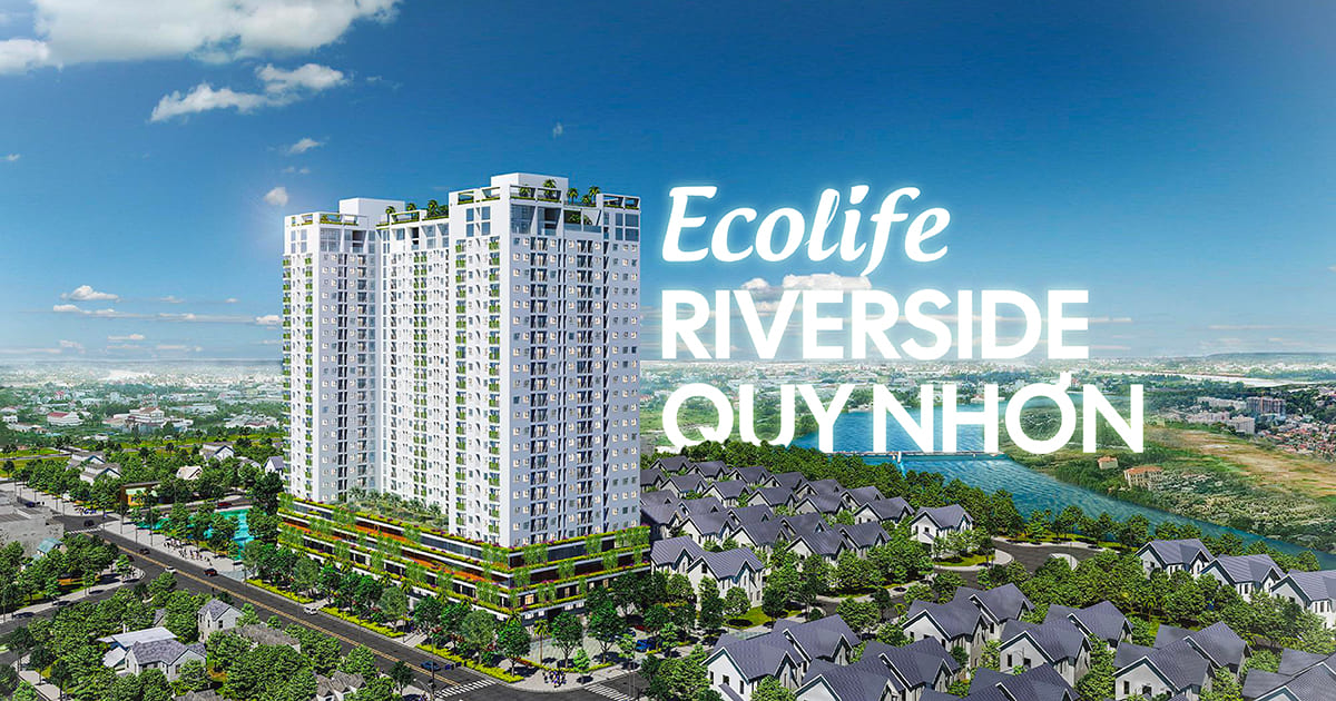 Ecolife Riverside Quy Nhơn - Findy Home